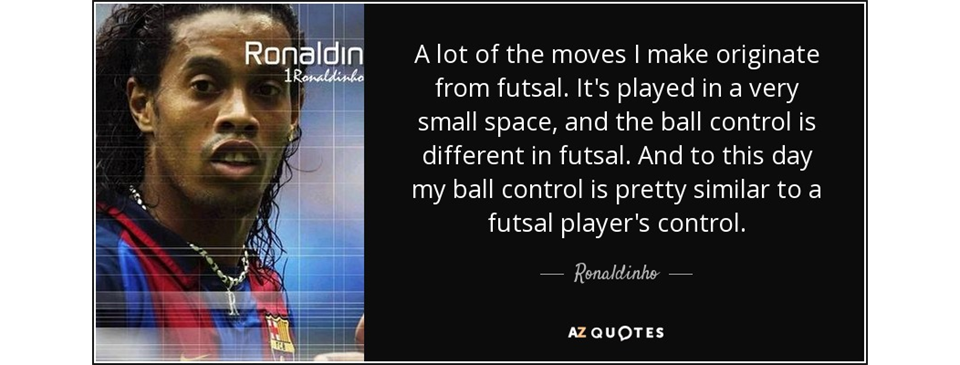 Why Futsal??